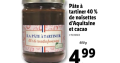 Pâte à tartiner 40 % de noisettes d’Aquitaine et cacao – Lidl