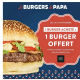 Offre exceptionnelle : Les Burgers de Papa : 1 burger acheté = 1 burger offert