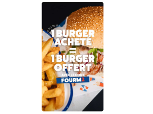 Offre exceptionnelle : 1 Burger acheté = 1 Burger offert