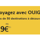 Offre exceptionnelle : Sélection de destinations Ouigo à partir de 19€