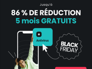 Profitez de 78% de réduction + 5 mois GRATUIT Blackfriday