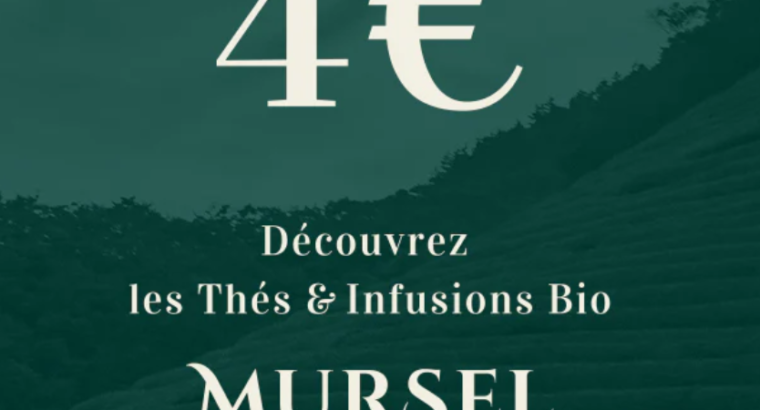 + de 100 thés, tisanes & infusions BIO à découvrir chez MURSEL