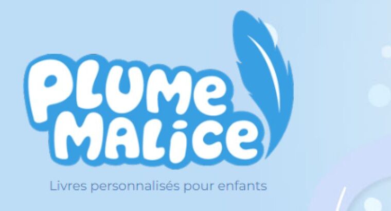 Plume Malice : 10€ OFFERTS dès 2 livres personnalisés