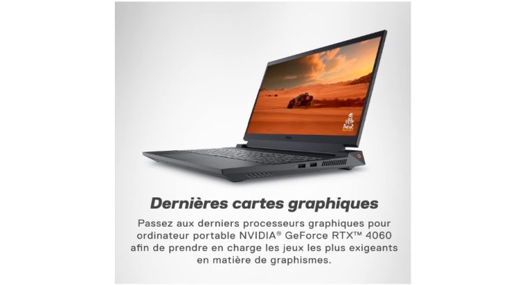 Dell G15 5530 Intel Core i7 PC Portable Gaming 15.6″ FHD en Promotion chez Amazon !!!