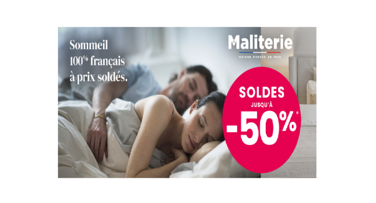 Maliterie : Soldes jusqu’à 50% de remise + Livraison gratuite sur tout le site