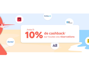 Obtenez jusqu’à 10% de Cashback sur toutes vos réservations