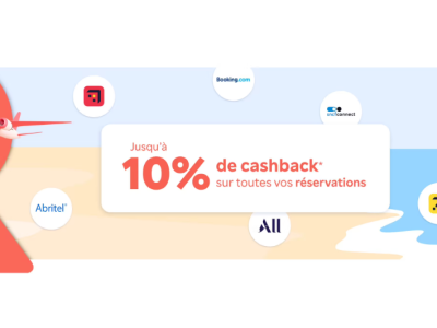 Obtenez jusqu’à 10% de Cashback sur toutes vos réservations