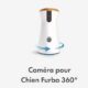 Caméra rotative Furbo 360° pour chien ( #1 Best-seller sur Amazon) avec la formule Furbo Nanny!