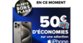 Bons plans Carrefour : 50€ d’économies sur une sélection iPhone