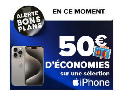 Bons plans Carrefour : 50€ d’économies sur une sélection iPhone