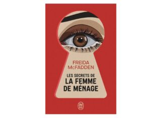 Les secrets de la femme de ménage – Freida McFadden –